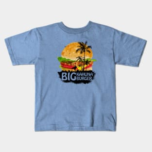 BIG KAHUNA BURGER Kids T-Shirt